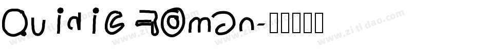 Quidic Roman字体转换